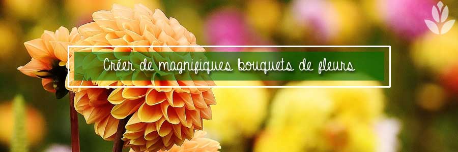 Créez des bouquets de fleurs originaux